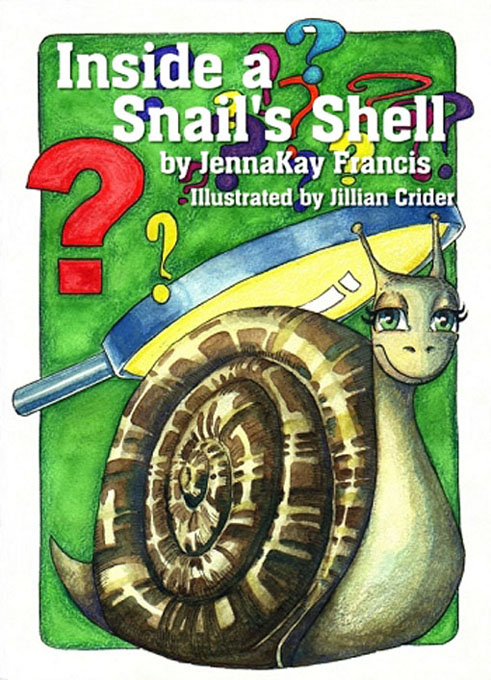 Title details for Inside A Snail's Shell by JennaKay Francis - Available